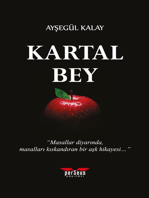 Title details for Kartal Bey by Ayşegül Kalay - Available